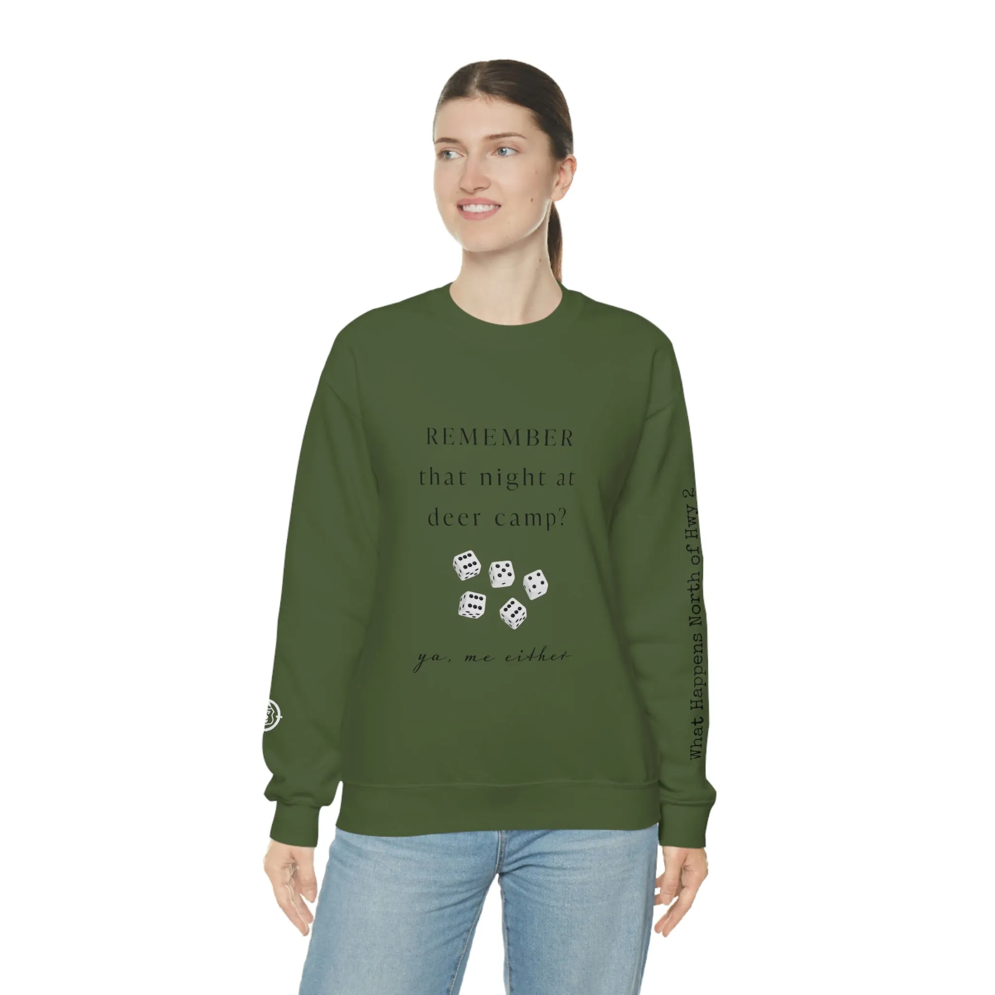 Remember That Night - Deer Camp With Dice -  North of Hwy 2 - Unisex Heavy Blend™ Crewneck Sweatshirt - Hunting Theme