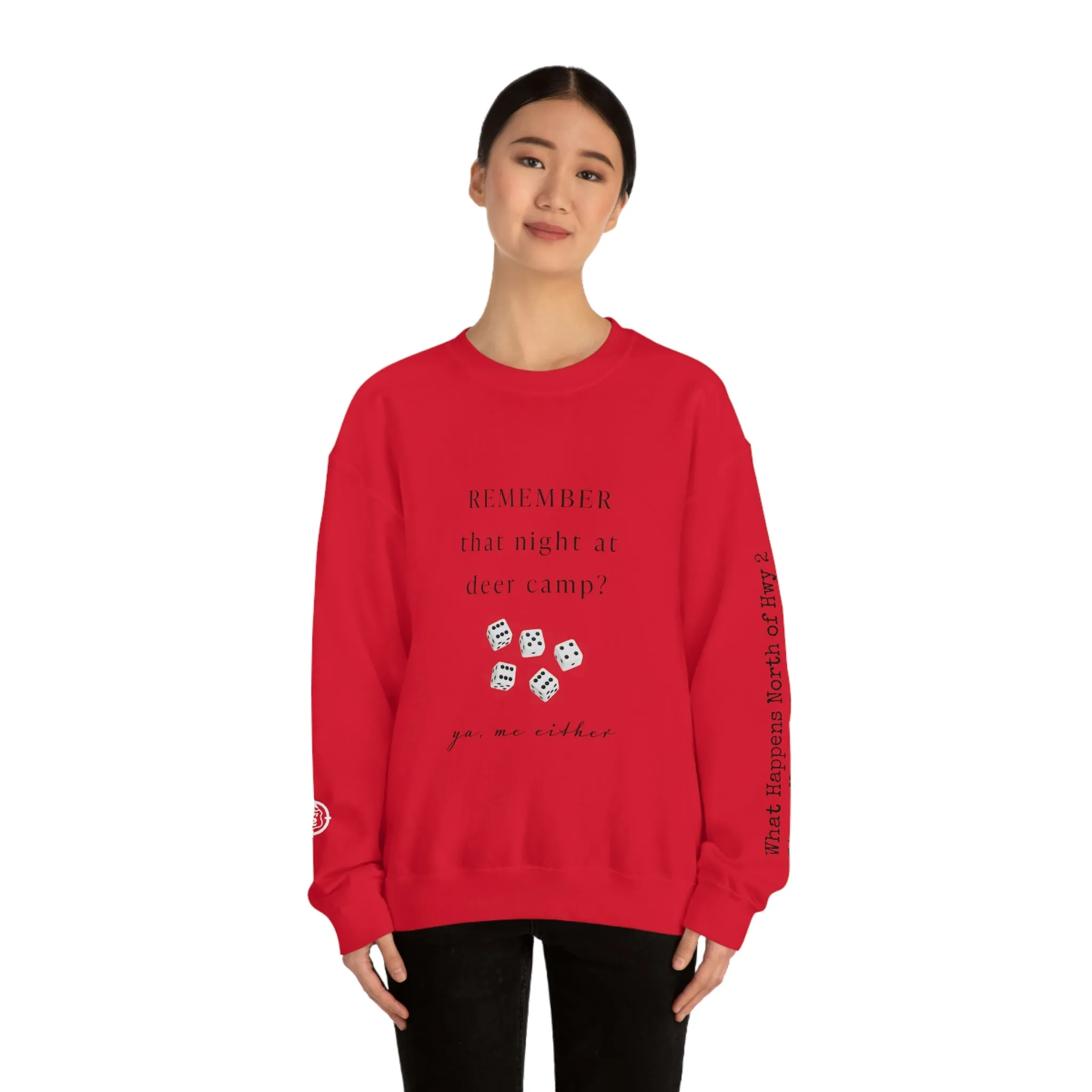 Remember That Night - Deer Camp With Dice -  North of Hwy 2 - Unisex Heavy Blend™ Crewneck Sweatshirt - Hunting Theme