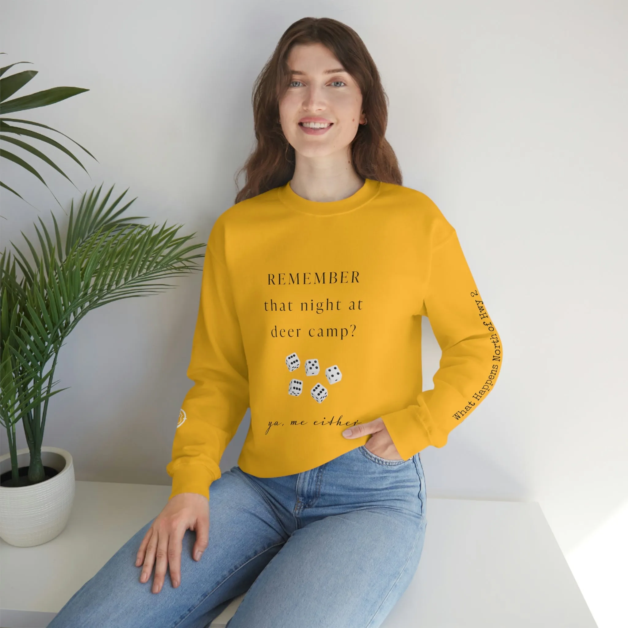 Remember That Night - Deer Camp With Dice -  North of Hwy 2 - Unisex Heavy Blend™ Crewneck Sweatshirt - Hunting Theme