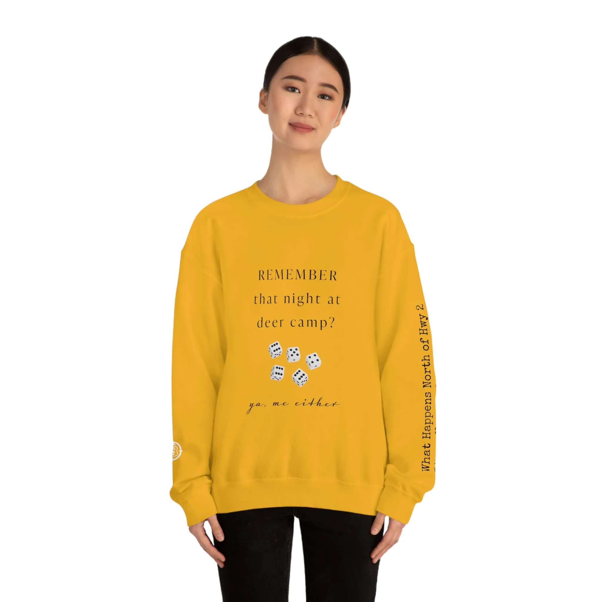 Remember That Night - Deer Camp With Dice -  North of Hwy 2 - Unisex Heavy Blend™ Crewneck Sweatshirt - Hunting Theme